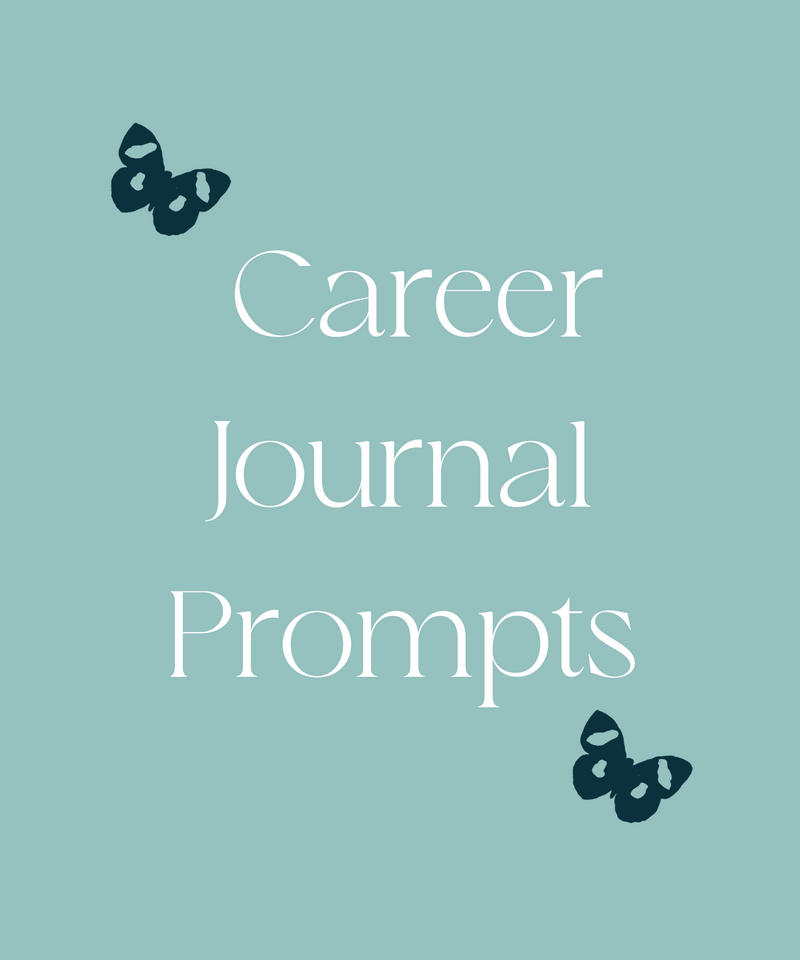 Career Journal Prompts
